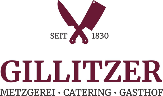 Gillitzer Metzgerei, Catering, Gasthof, seit 1830